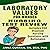Laboratory Values for Nurses: Nursing Test Review: Master Nursing School and NCLEX Exam. 100 Practice Test Questions with Rationales (Nursing Tests Series, Book 4)