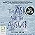 The Ask and the Answer & The Wide, Wide Sea: Chaos Walking, Books 2 & 2.5