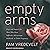 Empty Arms: Hope and Support for Those Who Have Suffered a Miscarriage, Stillbirth, or Tubal Pregnancy