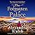 The Forgotten Palace