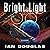 Bright Light: Star Carrier, Book 8
