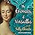 The Enemies of Versailles: Mistresses of Versailles Series, Book 3
