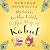 Return to the Little Coffee Shop of Kabul by Deborah Rodriguez
