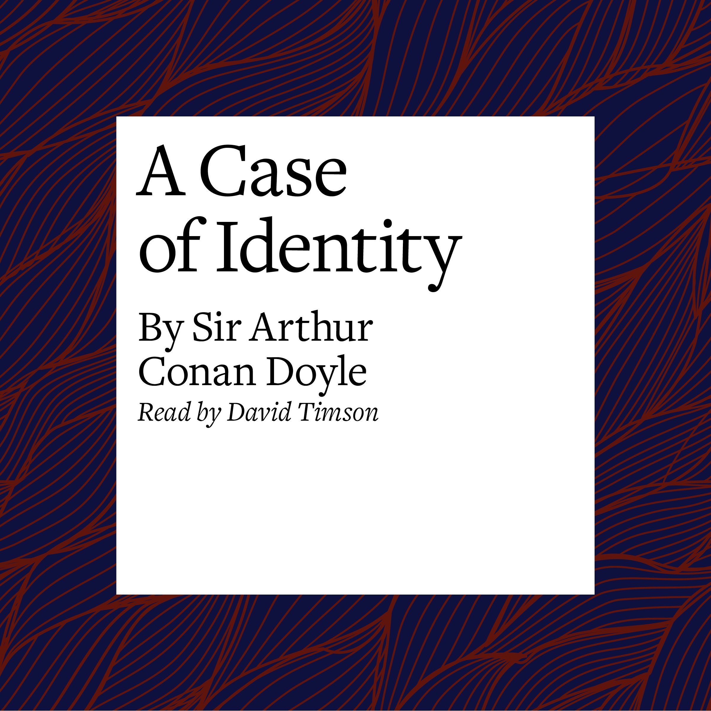 A Case of Identity