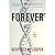 Forever: A Medical Thriller