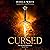 Cursed: The Broken Immortals, Book 2