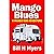 Mango Blues: A Mango Bob Adventure