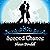 Second Chance: Beyond Goodbye, Book 1