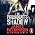 The President’s Shadow