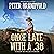 Once Late with a .38: A Sheriff Ben Stillman Western, Book 4