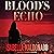 Blood's Echo: Veranda Cruz Mystery Series, Book 1