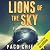 Lions of the Sky