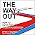 The Way Out: How to Overcome Toxic Polarization