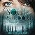 Soul Freedom: Soul Series, Book 4