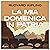 La mia domenica in patria