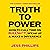 Truth to Power: 7 Ways to Call Time on B.S.