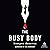 The Busy Body