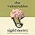 The Vulnerables: A Novel
