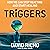 Triggers: How We Can Stop Reacting and Start Healing