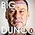 BIG DUNC: The Upfront Autobiography
