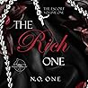 The Rich One: The...