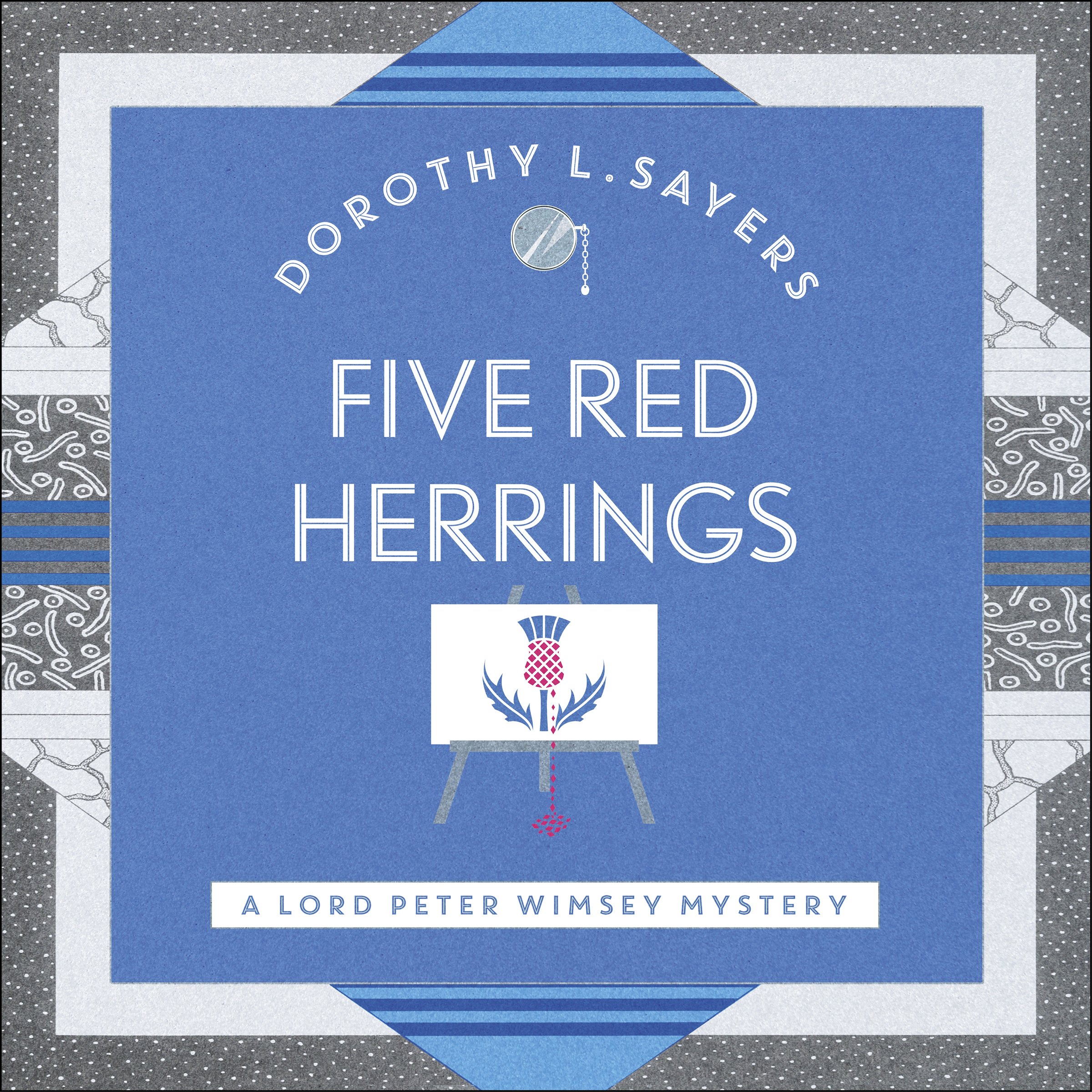 Five Red Herrings: Lord Peter Wimsey, Book 7
