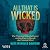 All That is Wicked by Kate Winkler Dawson