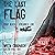 The Last Flag: Race the Dead, Book 1