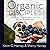Organic Disciples: Seven Ways to Grow Spiritually and Naturally Share Jesus