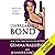 Unbreakable Bond: Jamie Bond, Book 1