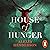 House of Hunger