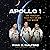 Apollo 1: The Tragedy that Put Us on the Moon