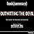 Summary: Outwitting the Dev...