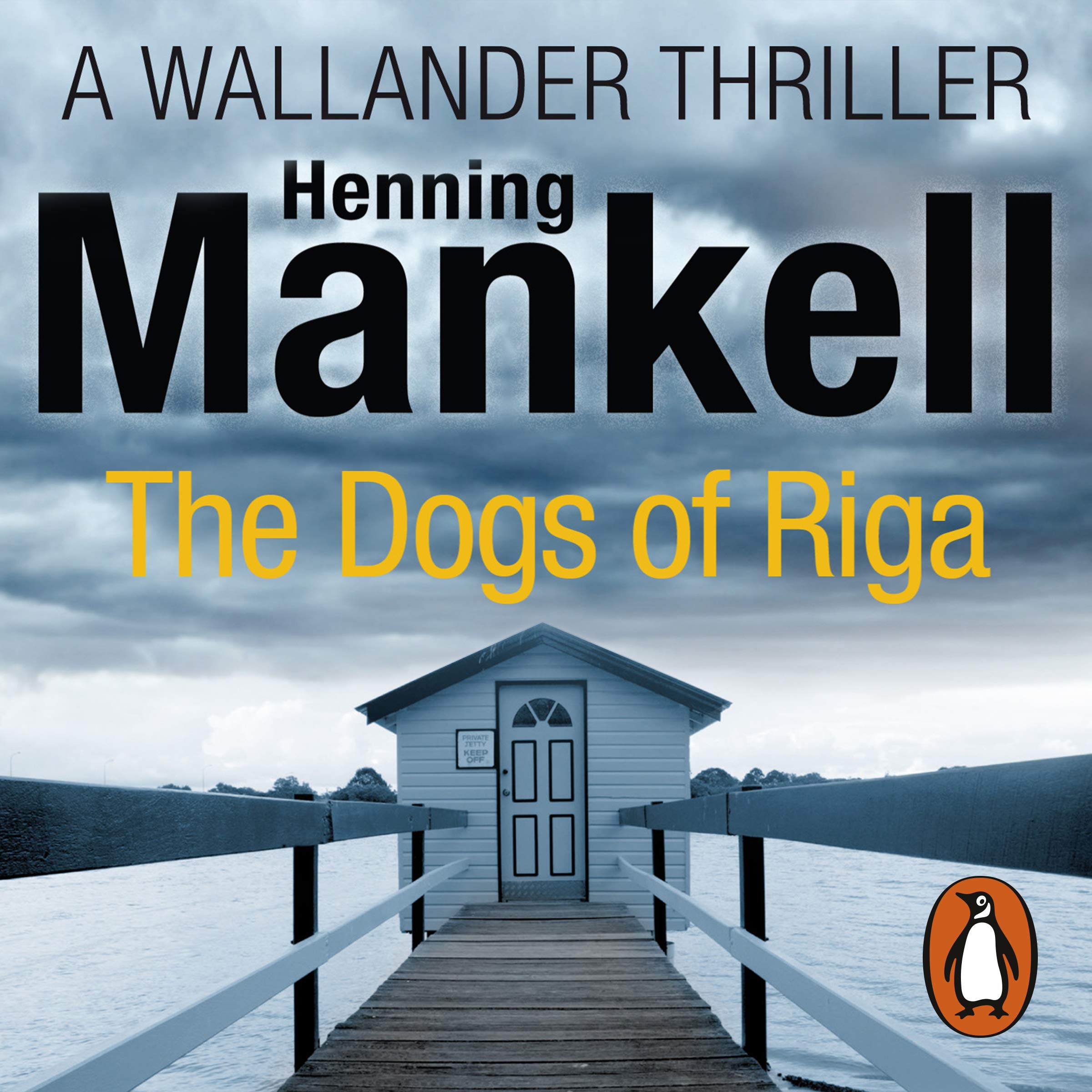 The Dogs of Riga: Kurt Wallander