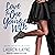 Love the One You’re With: Sex, Love, & Stiletto Series, Book 2