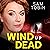 Wind Up Dead: Manchester Underworld, Book 3
