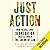 Just Action: How to Challenge Segregation Enacted Under the Color of Law