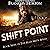 Shift Point: The Mad Mick Series, Book 9