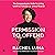 Permission to Offend: The Compassionate Guide for Living Unfiltered and Unafraid