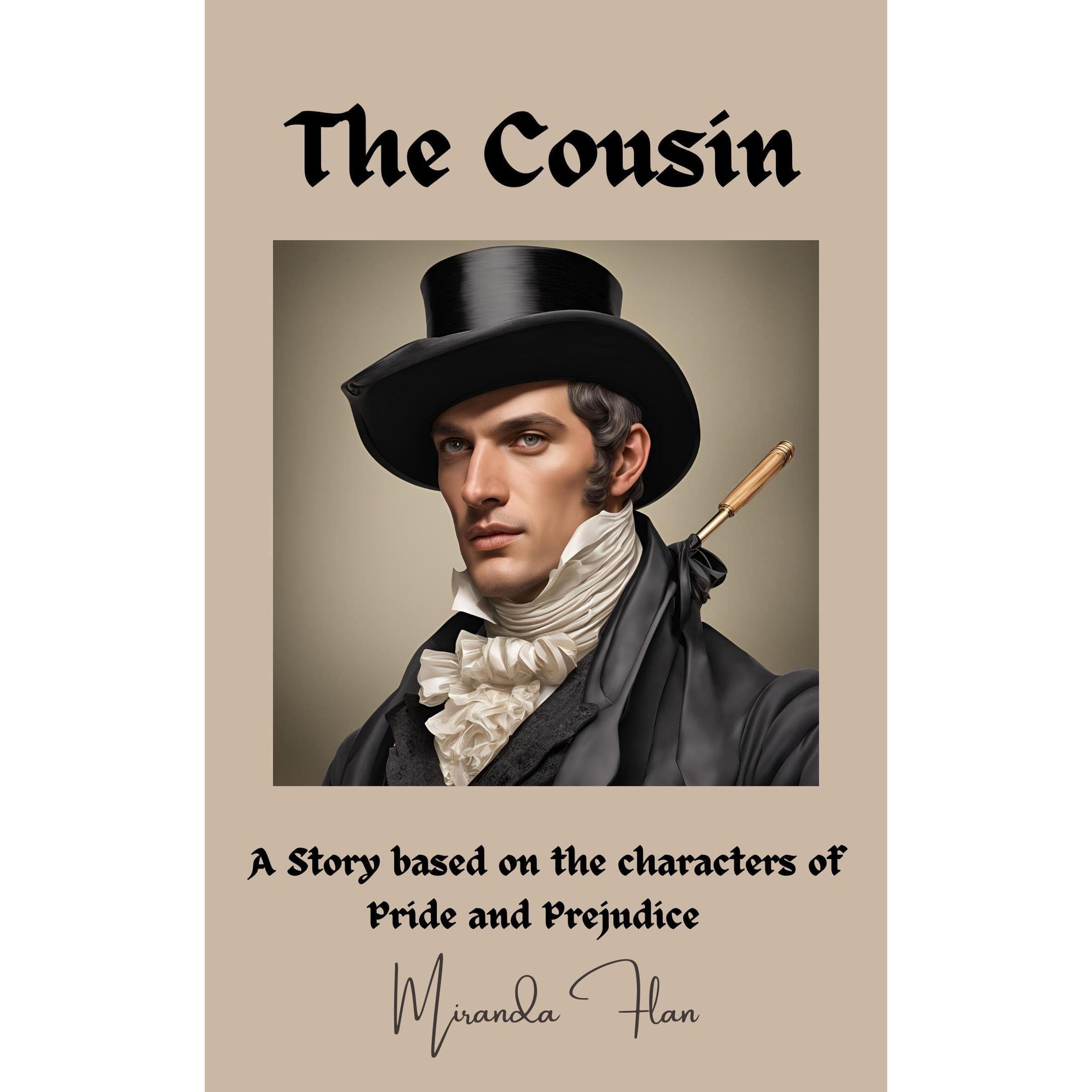 The Cousin: A story based on the characters of Pride and Prejudice (Audible Audio)
