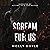 Scream for Us: A Dark Romance Halloween Novella (Order of the Unseen)