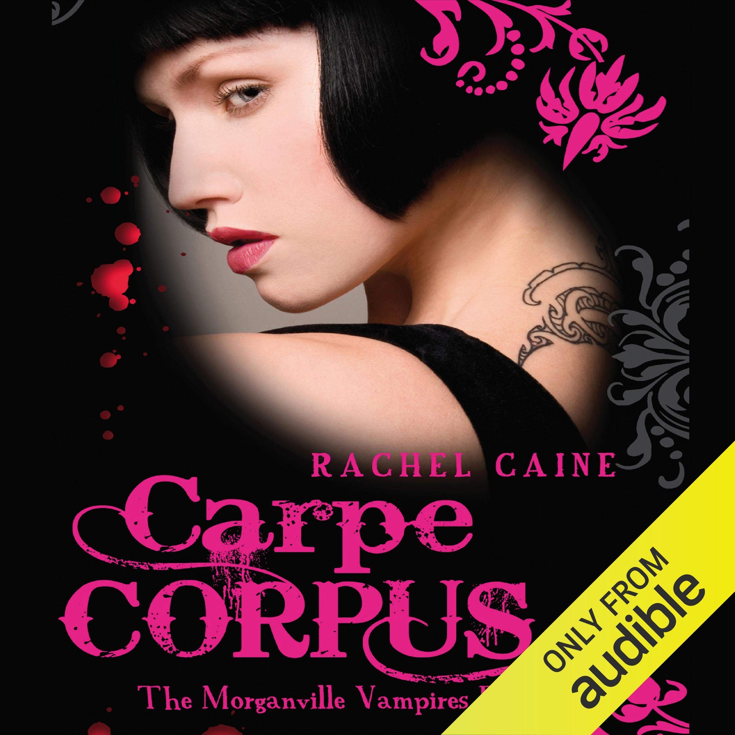 Carpe Corpus: The Morganville Vampires, Book 6