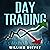 Day Trading by William Buffet