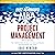 The Fast Forward MBA in Project Management, 5th Edition: The Comprehensive, Easy to Read Handbook for Beginners and Pros