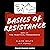 Basics of Resistance: The Practical Freedomista, Book I