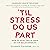 'Til Stress Do Us Part: How to Heal the #1 Issue in Our Relationships