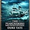 The Hunt for La Gracia: The Pearlmakers, Book 1