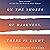 On the Shores of Darkness, There Is Light: A Novel