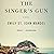 The Singer's Gun
