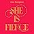 She is Fierce: Brave, Bold and Beautiful Poems by Women